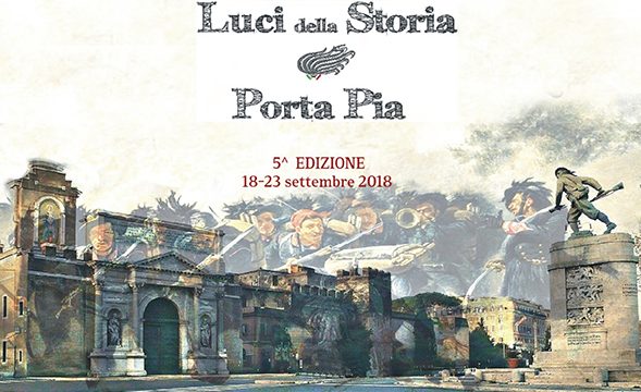 “Luci della Storia su Porta Pia”: la V edizione dal 18 al 23 settembre presso il Museo Storico dei Bersaglieri
