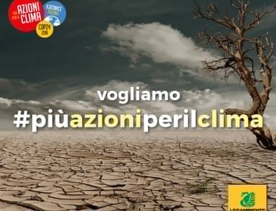 Chiusura COP24, Legambiente: “Risposta inadeguata dei governi all’urgenza della crisi climatica” .