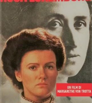Rosa Luxemburg: proiezione e lezione di cinema con Margarethe von Trotta alla Casa del Cinema il 21 gennaio