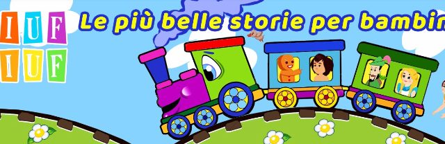 Ciuf Ciuf il nuovo canale Youtube dedicato al mondo delle fiabe, educa e fa sognare