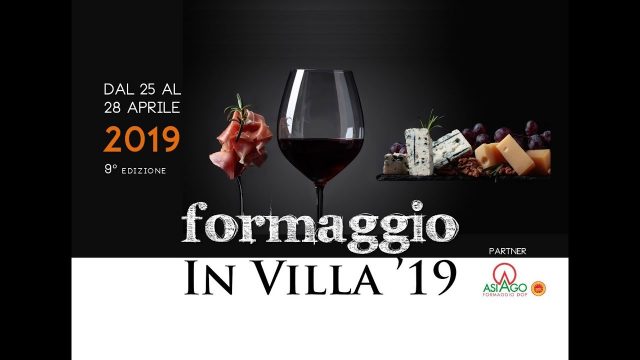 Formaggio in Villa IX Ed. – Villa Farsetti a Santa Maria di Sala (VE)