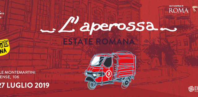 Torna a Roma “L’Aperossa”: musica, reading teatrali, esplorazioni urbane dal 22 al 27 luglio 2019
