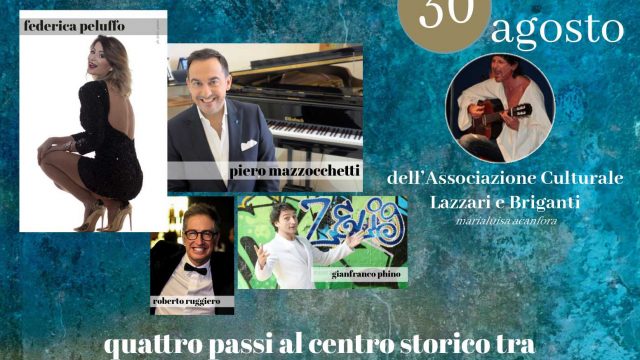 Eventi: gran finale per “Vico Soirée” il 30 agosto con Piero Mazzocchetti, Gianfranco Phino e Federica Peluffo