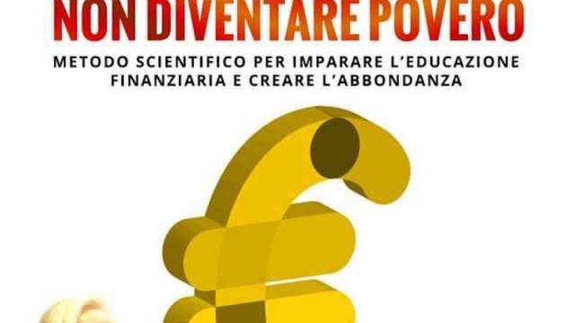 “Diventare Ricco non diventare povero”: presentazione libro della Dottoressa Pina Li Petri