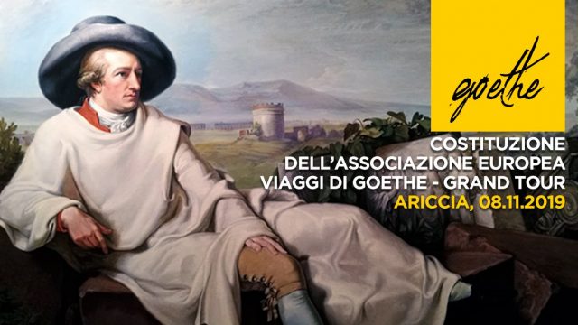 Routes2Rome2019: una nuova costituzione per l’itinerario di Goethe ad Ariccia l’8 novembre