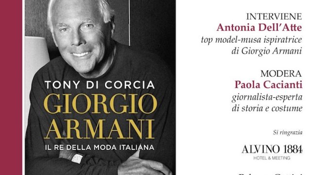 Premio Moda “Città dei Sassi”: presentazione del libro “Giorgio Armani il re della moda italiana” dello scrittore Tony di Corcia con la partecipazione della top model Antonia Dell’Atte.