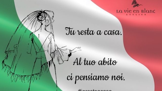 Tu resta a casa, La Vie En Blanc Atelier pensa al tuo abito