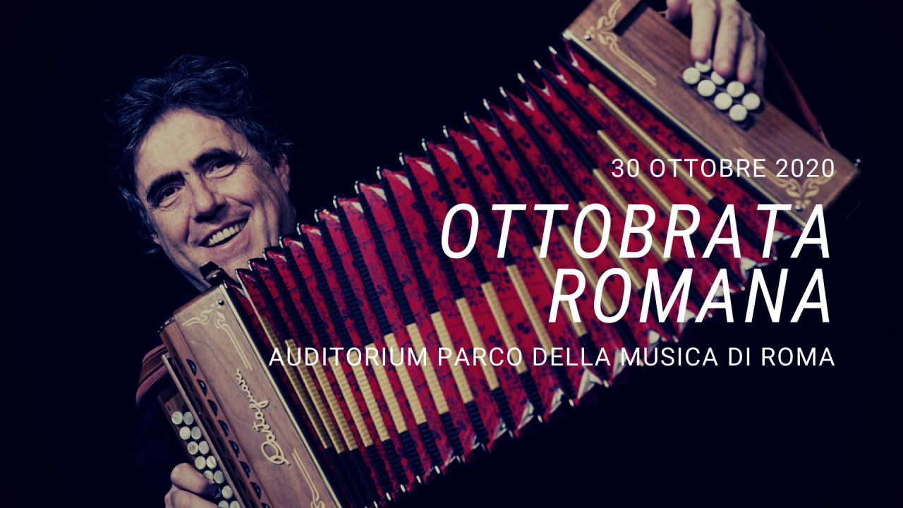 Ottobrata Romana: Ambrogio Sparagna & Orchestra Popolare Italiana il 30 Ottobre all’ Auditorium Parco della Musica