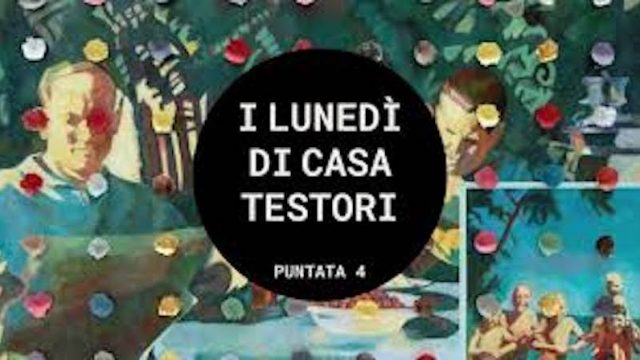 Lunedì 11 gennaio 2021, ore 21.15 diretta Facebook @CasaTestori: Sarah Cosulich, Stefano Collicelli Cagol e Guglielmo Castelli