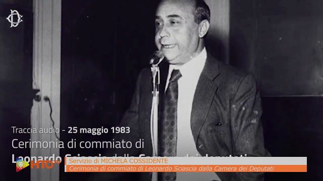 Camera dei Deputati – 8 gennaio 1921: Cento anni fa nasceva a Racalmuto (AG) Leonardo Sciascia