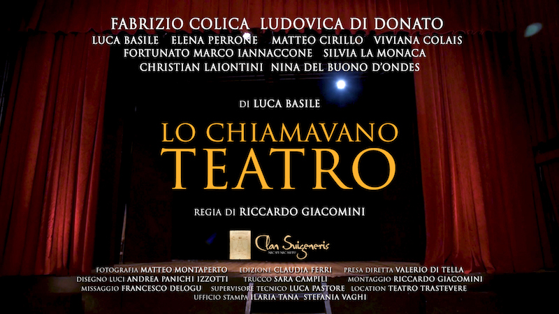 Lo chiamavano Teatro, il corto di Luca Basile, con Fabrizio Colica e Ludovica Di Donato – On-Line da oggi alle ore 15:00