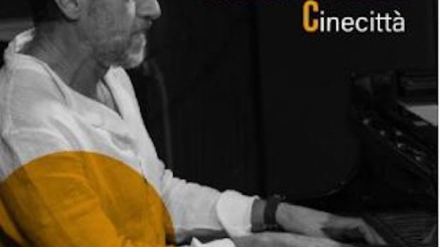 CINECITTÀ – Omaggio in jazz alla storia del cinema italiano anni 50, 60, 70 e 80