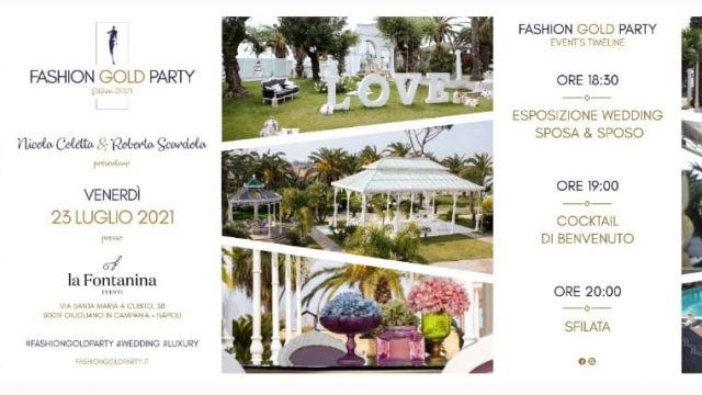 Fashion Gold Party wedding: la nona edizione a La Fontanina Events il 23 luglio