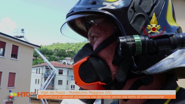 Vigili del Fuoco – Montecchio Maggiore (VI), Copertura in eternit strappata via dal forte vento dal tetto di una palazzina