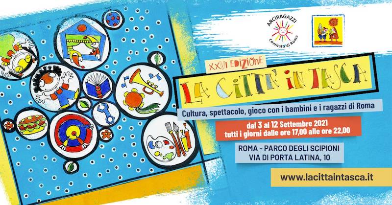 Torna “La città in tasca”, da mercoledì a Roma la 26esima edizione del festival pensato per bambini e ragazzi al Parco degli Scipioni