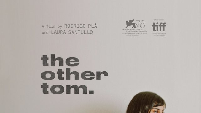 EL OTRO TOM – Un film di Rodrigo Plá e Laura Santullo In concorso alla 78esima edizione della Mostra d’Arte Cinematografica di Venezia