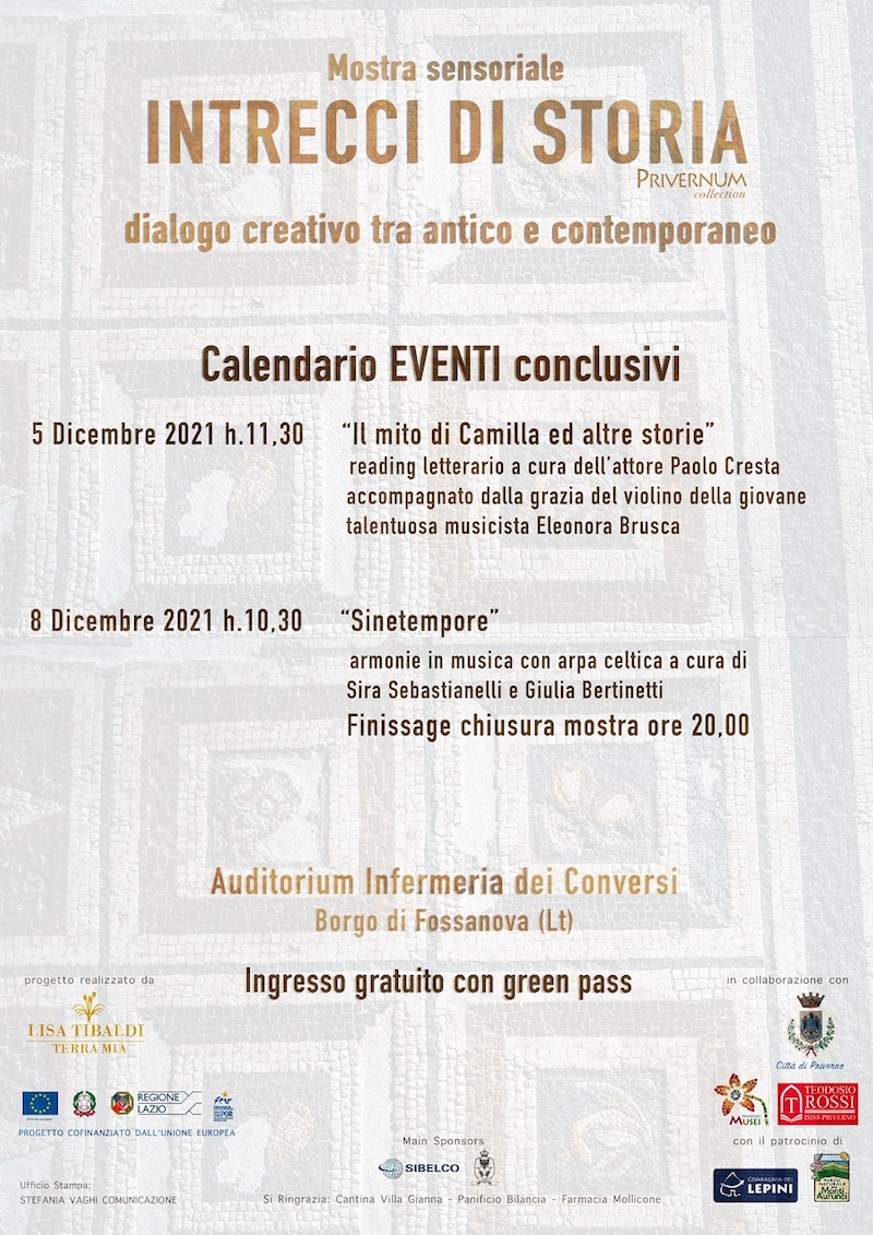 Calendario eventi conclusivi mostra “Intrecci di Storia – PRIVERNUM collection” 5 e 8 dicembre 2021, Auditorium Infermeria dei Conversi – Borgo di Fossanova Priverno (LT)