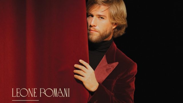 Leone Romani presenta il suo nuovo EP “Dietro le quinte”