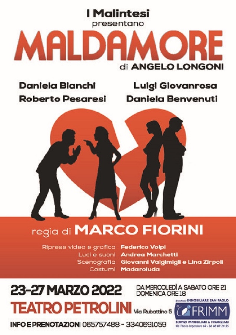 “Maldamore” – La commedia di Angelo Longoni al Teatro Petrolini di Roma dal 23 al 27 marzo 2022