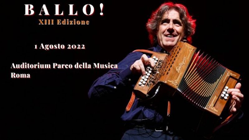 Ballo! XIII Ed. – Ambrogio Sparagna LIVE in concerto @ Auditorium Parco della Musica di Roma – Lun 1 ago ore 21:00 in Cavea 