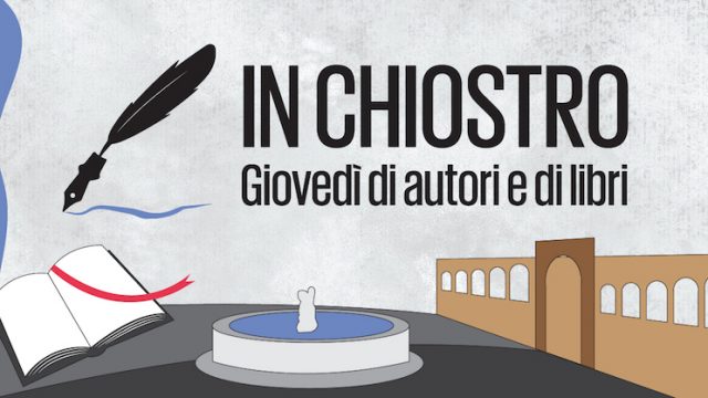 In-Chiostro: Giovedì di autori e di libri – Incontri letterari con autori e libri a Borgo Ripa, Lungotevere Ripa, 3 – Roma