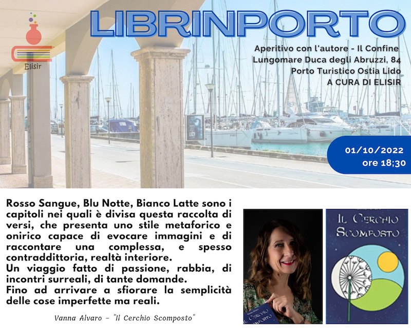 Elisir presenta “LibrInporto” – Inaugura domani pomeriggio al porto di Ostia, la rassegna letteraria che chiude in bellezza l’estate culturale