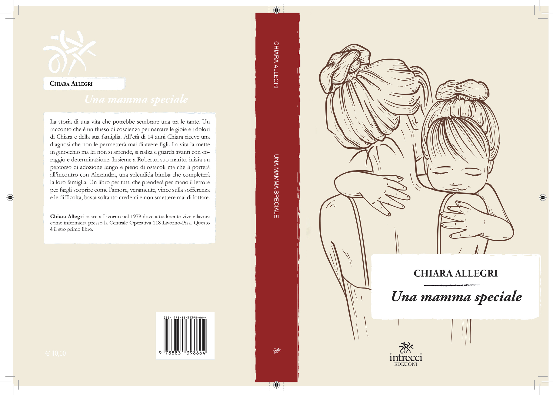 È in libreria “Una mamma speciale” di Chiara Allegri – Il lungo viaggio di una donna affetta da una sindrome rara per diventare mamma