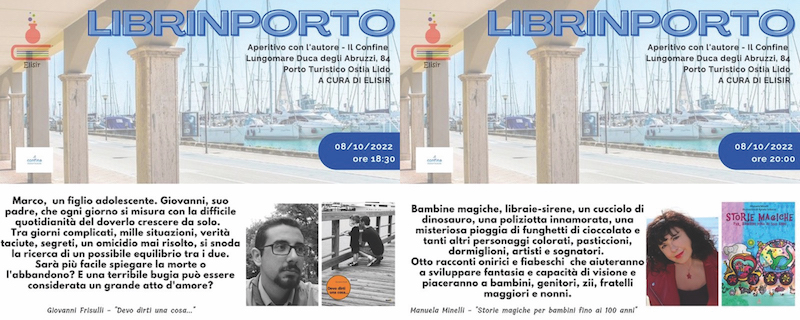 Elisir – Secondo appuntamento con “LibrINporto”: Al Porto di Ostia il romanzo di Giovanni Frisulli e le Storie Magiche di Manuela Minelli