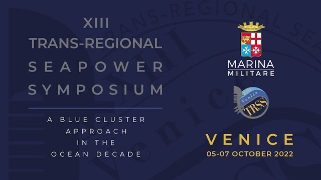 Marina Militare – A Venezia dal 5 al 7 ottobre oltre 50 Marine Militari mondiali ospiti alla XIII edizione del Regional Seapower Symposium
