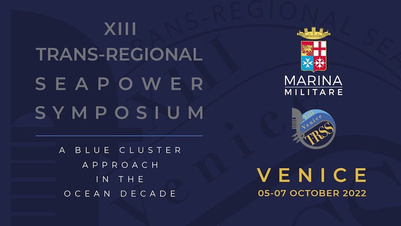 Marina Militare – A Venezia dal 5 al 7 ottobre oltre 50 Marine Militari mondiali ospiti alla XIII edizione del Regional Seapower Symposium