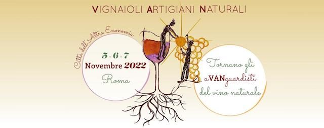 Vignaioli Artigiani Naturali -Gli aVANguardisti del vino naturale in Fiera a Roma