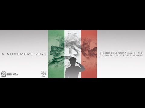 4 Novembre 2022: Spot istituzionale per il Giorno dell’Unità Nazionale e Giornata delle Forze Armate