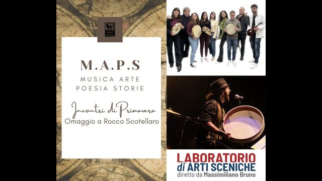 M.A.P.S. Musica, Arte, Poesia, Storie II Ed – Festival giovani artisti – Incontri di Primavera: Omaggio a Rocco Scotellaro