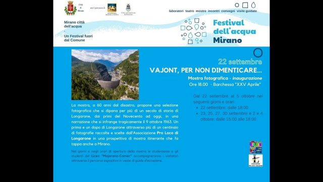 Mirano (VE) – Prima Ed. del “Festival dell’acqua”: Inaugurazione mostra fotografica “Vajont, per non dimenticare”