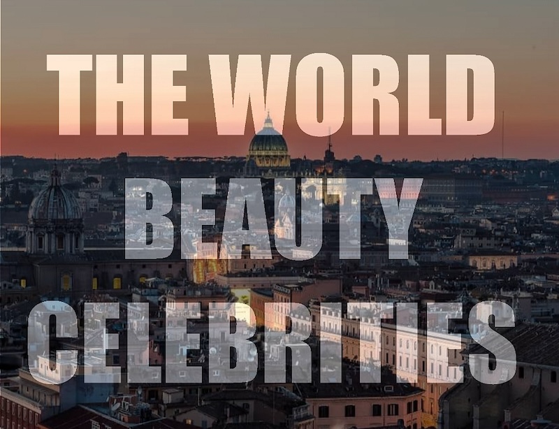 Grande attesa a Roma il 22 gennaio per l ‘apertura del World Beauty Celebrities firmato Raffaele Squillace