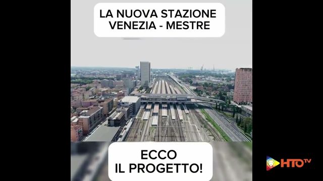 RFI – Presentato il progetto della nuova stazione ferroviaria di Venezia Mestre