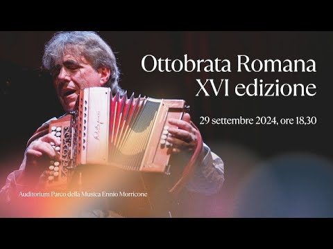 Ottobrata Romana XVI Ed. – Ambrogio Sparagna LIVE @ Auditorium – Il Concerto