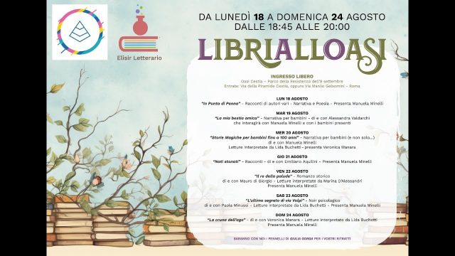 Elisir editore presenta: Rassegna letteraria “LibriAllOasi” – Parco dell’Oasi Cestia (RM)