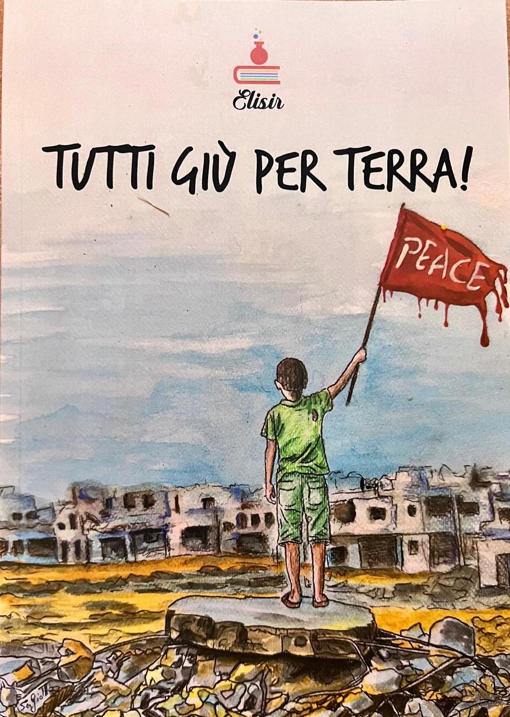 “Tutti giù per terra!”  Il libro che aiuta Emergency ad aiutare i piccoli sopravvissuti del genocidio palestinese verrà presentato sabato 11 aprile alle ore 18 a Casa Clandestina – Ostia Lido